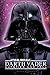 Star Wars - Darth Vader - Aufstieg und Fall by Ryder Windham Star Wars - Darth Vader - Aufstieg und Fall by Ryder Windham