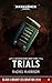 Trials (Black Library Celebration 2019 #4)