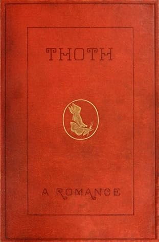 Thoth: A Romance