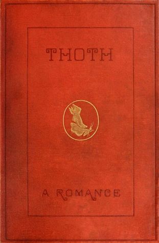 Thoth: A Romance