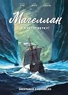 Магеллан. Биография в комиксах by Christian Clot
