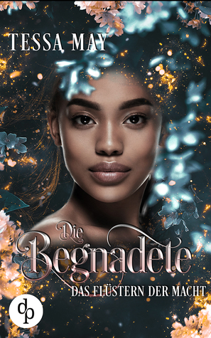 Die Begnadete (Kindle Edition)