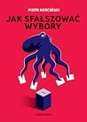 Jak sfałszować wy...