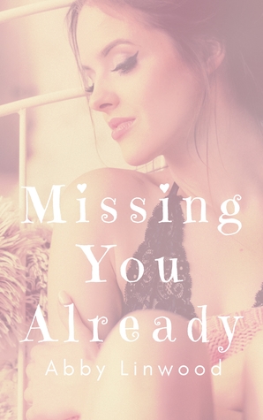 Missing You Already