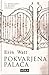 Pokvarjena palača by Erin Watt