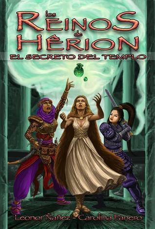 El Secreto del Templo (Los Reinos de Hêrion, # 2).
