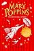Mary Poppins: The Original Story