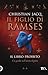 Il libro proibito. Il figlio di Ramses