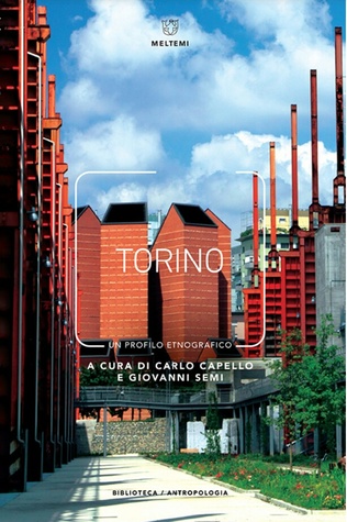 Torino. Un profilo etnografico