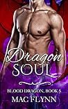 Dragon Soul (Blood Dragon #5)