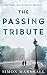 The Passing Tribute by Simon Marshall