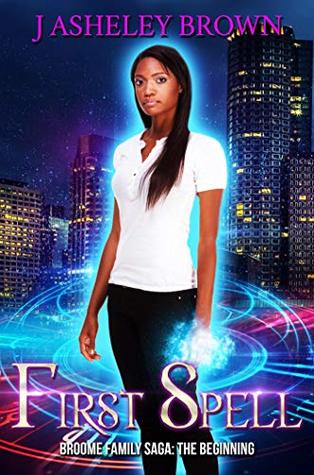 First Spell (Kindle Edition)