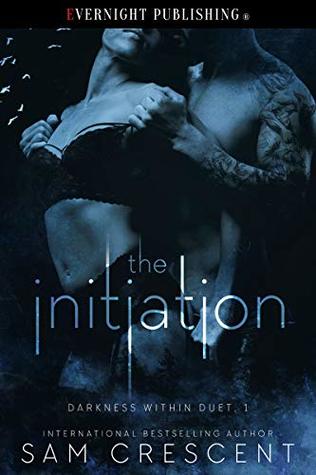 The Initiation (Darkness Within Duet #1)