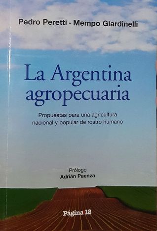 La Argentina agropecuaria
