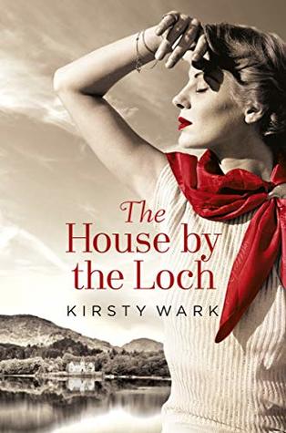 The House by the Loch (Kindle Edition)