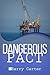 Dangerous Pact by Barry Carter