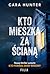 Kto mieszka za ścianą? (DI Adam Fawley, #2)