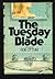 The Tuesday Blade