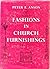 Fashions in Church Furnishings 1840 - 1940