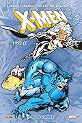 X-Men l'intégrale: 1992 Tome I