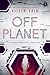 Off Planet by Aileen Erin