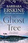 The Ghost Tree by Barbara Erskine