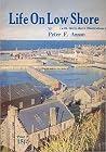 Life on Low Shore: Memories of Twenty Years Among Fisher Folk at Macduff, Banffshire, 1938 - 1958 Life on Low Shore: Memories of Twenty Years Among Fisher Folk at Macduff, Banffshire, 1938 - 1958
