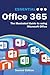 Essential Office 365: Learn IT the Easy Way