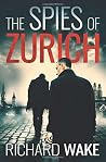 The Spies of Zurich