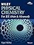 Wiley's Physical Chemistry for JEE (Main & Advanced)