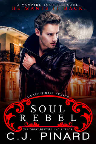 Soul Rebel (Death's Kiss #1)