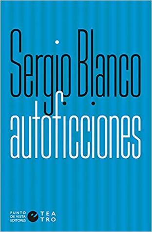 Autoficciones
