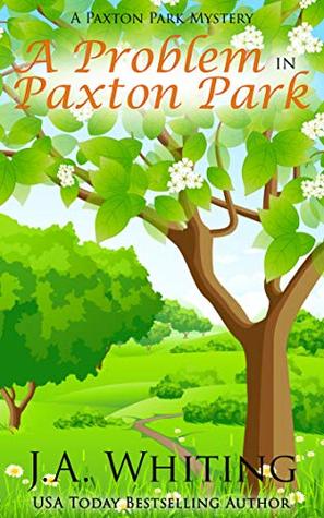 A Problem in Paxton Park (Paxton Park Mystery, #5)