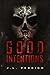 Good Intentions