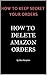 How to Delete Amazon Orders by Alex Hampton