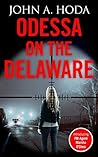 Odessa on the Del...