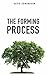 The Forming Process