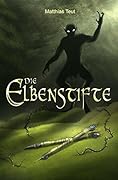 Die Elbenstifte
