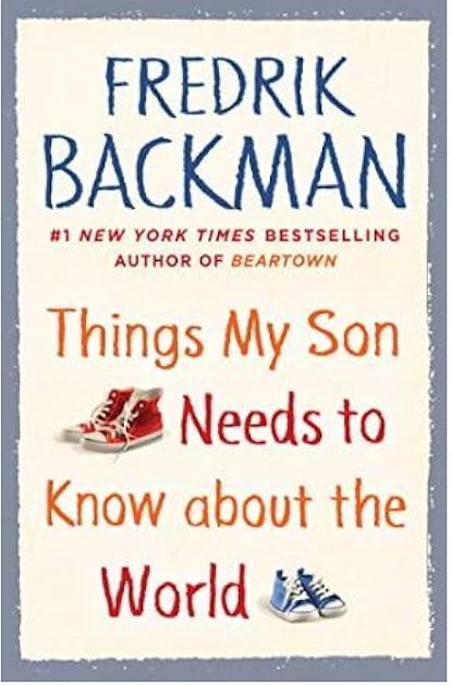 Things My Son Needs to Know about the World