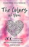 The Colors of You...