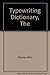 The typewriting dictionary by Edith Mackay