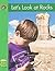 Let's Look at Rocks (Yellow Umbrella Books: Science)