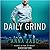 Daily Grind (Takeover, #4)