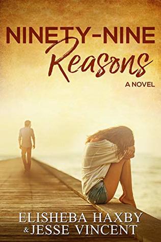 Ninety-Nine Reasons (Ninety-Nine, #0.5)