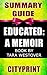 Summary Guide | Educated: A...