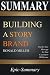 Summary: Building a Storybrand - Clarify Your Message So Your Customers Will Listen | A Comprehensive Summary to the book of Donald Miller (Epic-Summary Series 1)