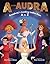 A Is for Audra: Broadway's Leading Ladies from A to Z