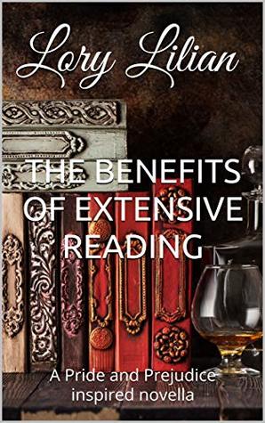 The Benefits of Extensive Reading: A Pride and Prejudice Variation (Kindle Edition)
