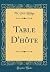 Table D''hôte (Classic Reprint)