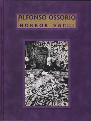 Alfonso Ossorio: Horror vacui : filling the void, a fifty year survey (Hardcover)